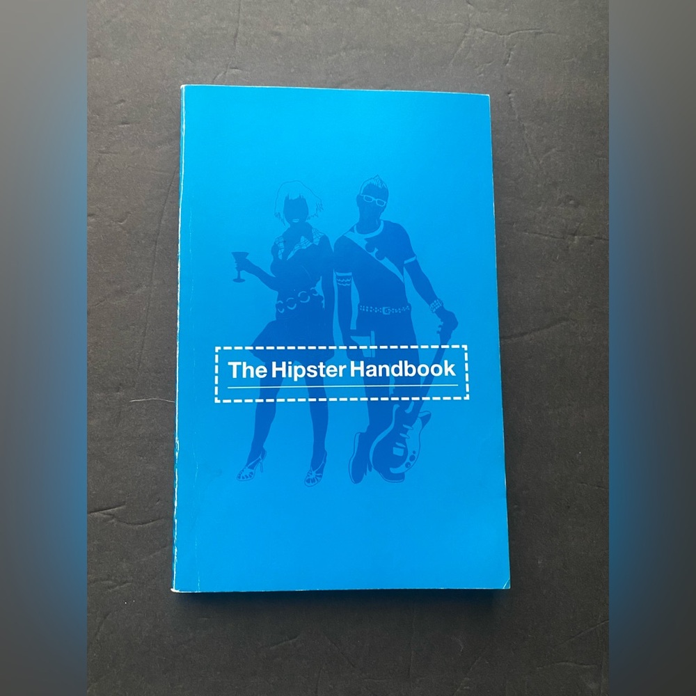 The Hipster Handbook by Robert Lanham paperback book
